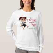 De factor eindigt nooit t-shirt (Voorkant)