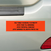 DE FAMILIE IS BIJNA EXTINCT!!! BUMPERSTICKER (Op auto)