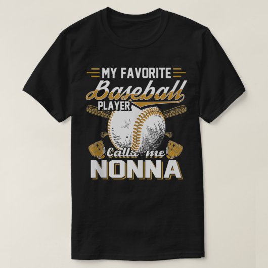 De favoriete Baseball Player roept me Nonna Baseba T-shirt (Design voorkant)