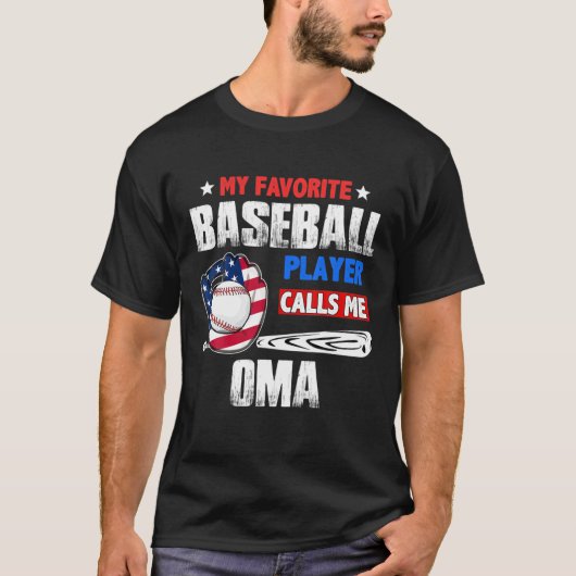 De favoriete Baseball Player roept me Oma Amerikaa T-shirt (Voorkant)