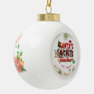De favoriete leraar van de kerstman Gepersonalisee Keramische Bal Ornament