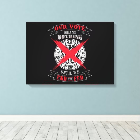 De Fed Wall Art beëindigen Canvas Afdruk (Insitu (Houten vloer))