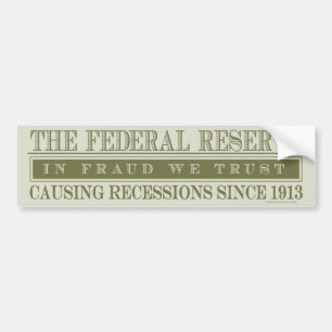 De Federal Reserve Bumpersticker