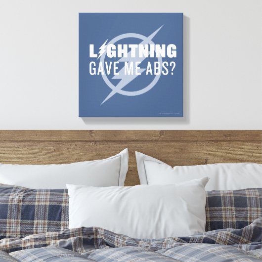 De flits | "Lightning Gave Me Abs?" Canvas Afdruk (Insitu (Slaapkamer))