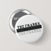 De Franks pin Ronde Button 5,7 Cm (Voorkant /achterkant)