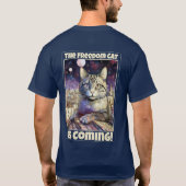 De Freedom Cat komt eraan! T-shirt (Achterkant)
