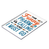 De Funny Pharm roept en ik moet gaan Notitieboek (Linkerzijde)