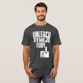 De Furie loslaten T-shirt (Voorkant volledig)