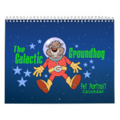 De Galactic Groundhog's Pet Portretkalender Kalender (Hoes)