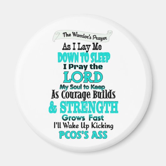 De gebeden van de Warrior...PCOS Magneet (Voorkant)