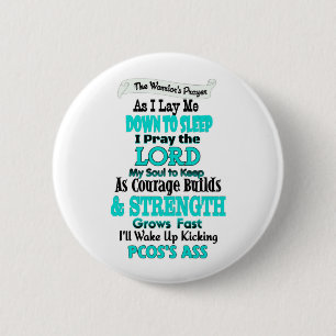 De gebeden van de Warrior...PCOS Ronde Button 5,7 Cm