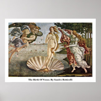 De geboorte van Venus. Door Sandro Botticelli Poster