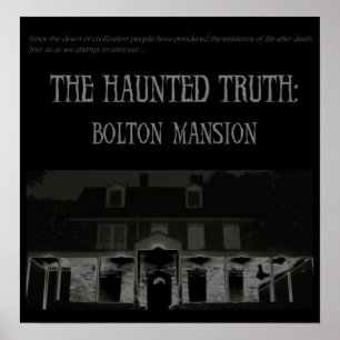 De gehaaste waarheid: Bolton Mansion Poster