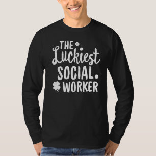 De gelukkigste maatschappelijk werker St Patrick's T-shirt