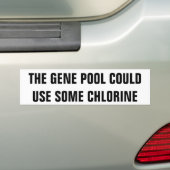 De genpool heeft chlorine nodig bumpersticker (Op auto)