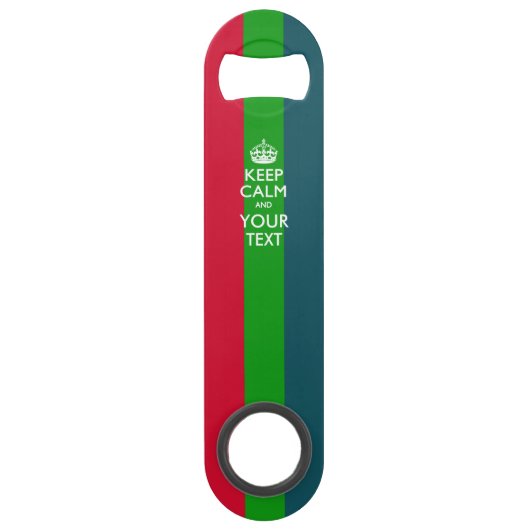 De gepersonaliseerde KEEP CALM en geeft Tekst op R Speed Flessenopener (Voorkant)