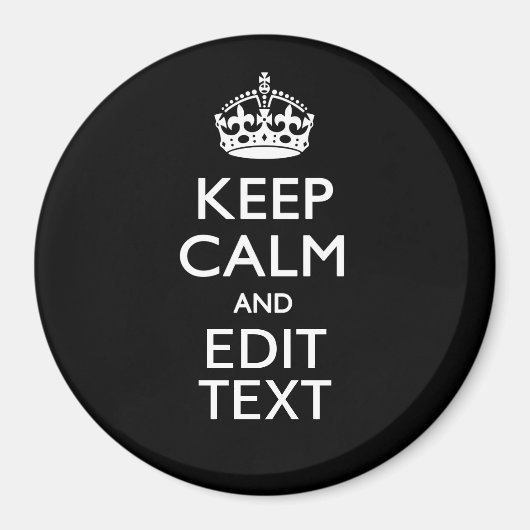 De gepersonaliseerde KEEP CALM heeft Jouw tekst op Magneet (Voorkant)