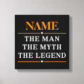 De gepersonaliseerde naam van het Man de mythe de  Canvas Afdruk (Voorkant)