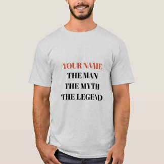 De gepersonaliseerde naam van het Man de mythe de  T-shirt