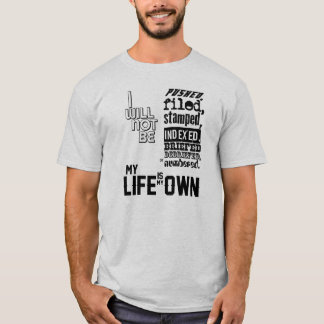 De gevangene - Mijn leven is mijn eigen leven T-shirt