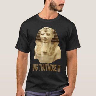 De glorieuze koning Thoetmosis III, farao van het  T-shirt