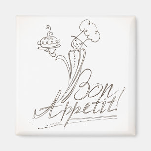 De goede Chef zegt Bon Appetit! Magneet
