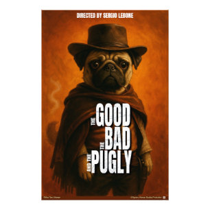 De goede, de slechte & de Pugly filmparodie Foto Afdruk