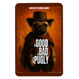 De goede, de slechte & de Pugly filmparodie Magneet