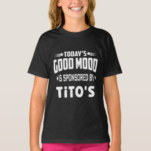 De goede stemming van vandaag wordt gesponsord doo t-shirt