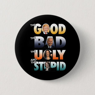 De goede Trump de slechte Biden de goede de slecht Ronde Button 5,7 Cm