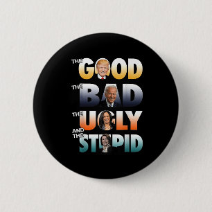 De goede Trump de slechte Biden de goede de slecht Ronde Button 5,7 Cm