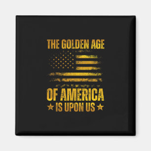 De gouden eeuw van Amerika is aangebroken Grappige Magneet
