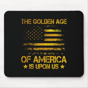 De gouden eeuw van Amerika is aangebroken Grappige Muismat