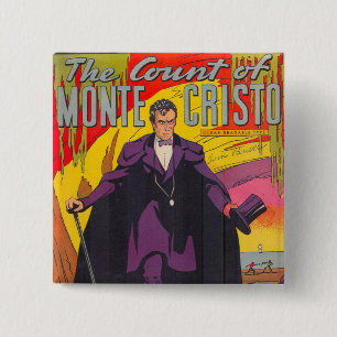 De graaf Monty Cristo Comic Vierkante Button 5,1 Cm