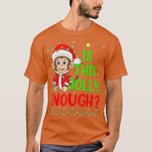 De grappige kerstboom is deze dolly genoeg aap Chr T-shirt