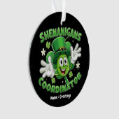 De Grappige Shenanigans Coördinator Ornament (voorkant)