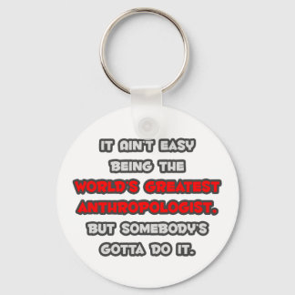 De grootste antropoloog ter wereld Joke Sleutelhanger