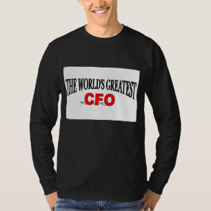 De grootste CFO ter wereld T-shirt