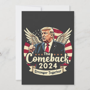 De Grootste Comeback 2024 Sterker Samen Trump Kaart