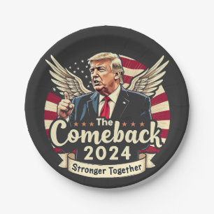 De Grootste Comeback 2024 Sterker Samen Trump Papieren Bordje