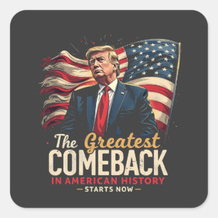 De Grootste Comeback in de Amerikaanse Geschiedeni Vierkante Sticker