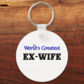 De grootste ex-vrouw ter wereld sleutelhanger (Voorkant)