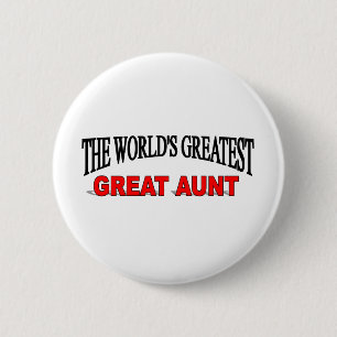 De grootste grote tante ter wereld ronde button 5,7 cm