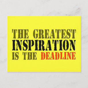 DE GROOTSTE INSPIRATIE IS DE DEADLINE FUNNTIE BRIEFKAART