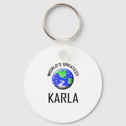 De grootste Karla ter wereld Sleutelhanger (Voorkant)