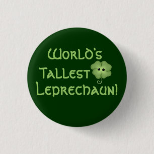 De grootste Leprechaun ter wereld Ronde Button 3,2 Cm
