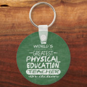 De grootste lichamelijke opvoeding ter wereld sleutelhanger (Voorkant)