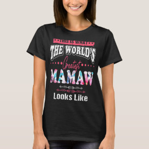 De grootste Mamaw ter wereld ziet eruit als Moeder T-shirt