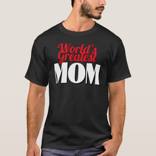 De grootste moeder ter wereld t-shirt (Voorkant)