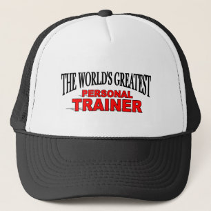 De grootste persoonlijke trainer ter wereld trucker pet